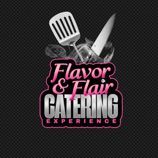 Flavor and Flair Catering Experience